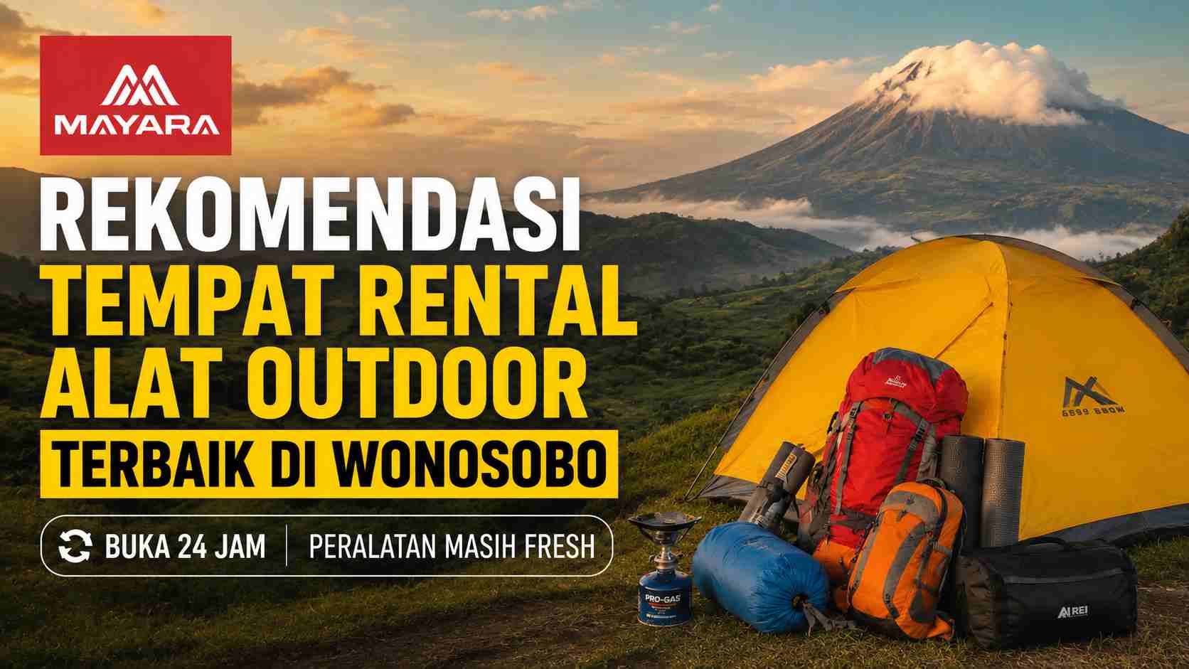 Rekomendasi 5 Daftar Tempat Rental Alat Outdoor di Wonosobo